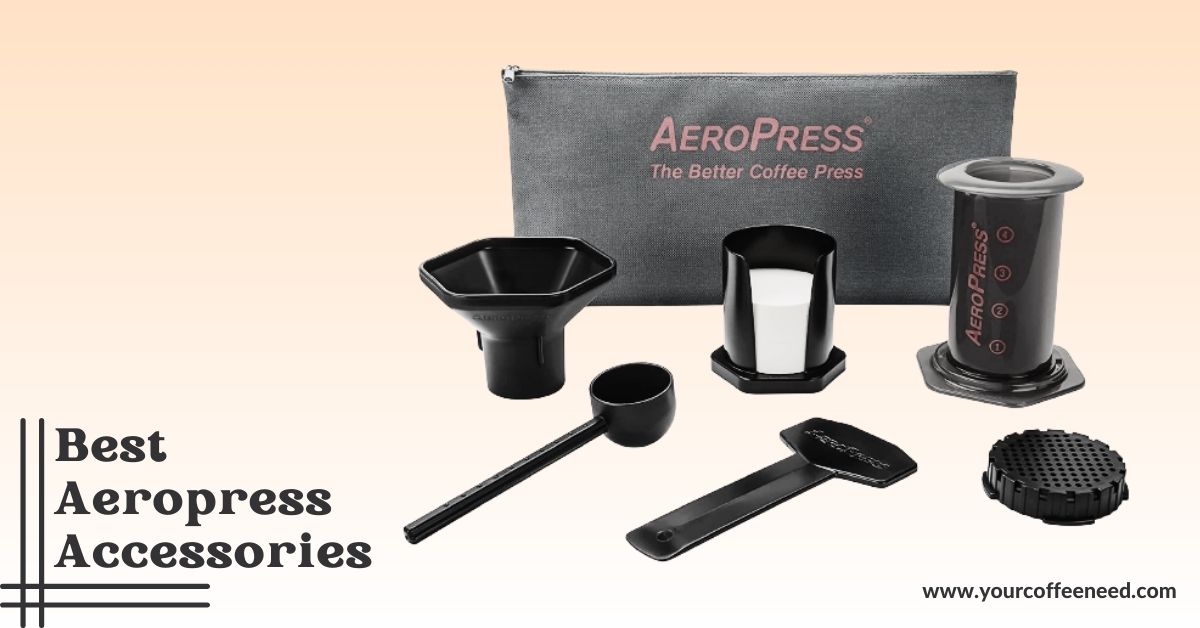 Best Aeropress Accessories