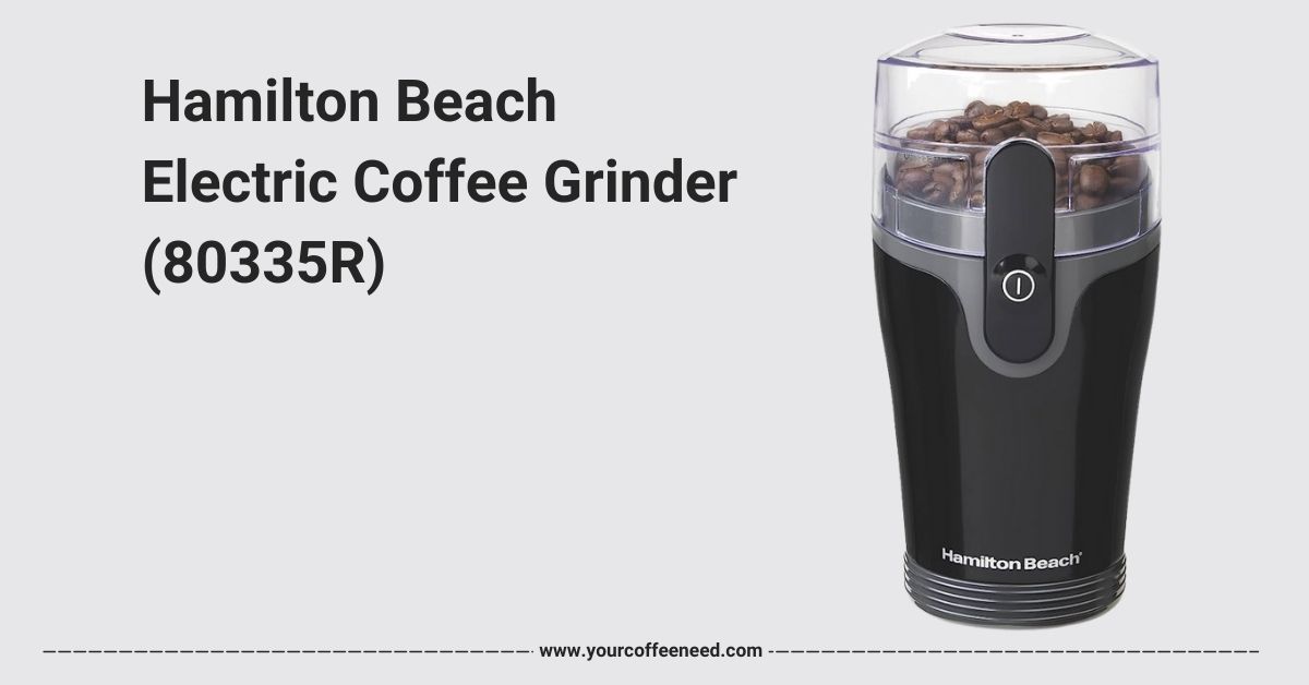 Hamilton Beach Electric Coffee Grinder (80335R)