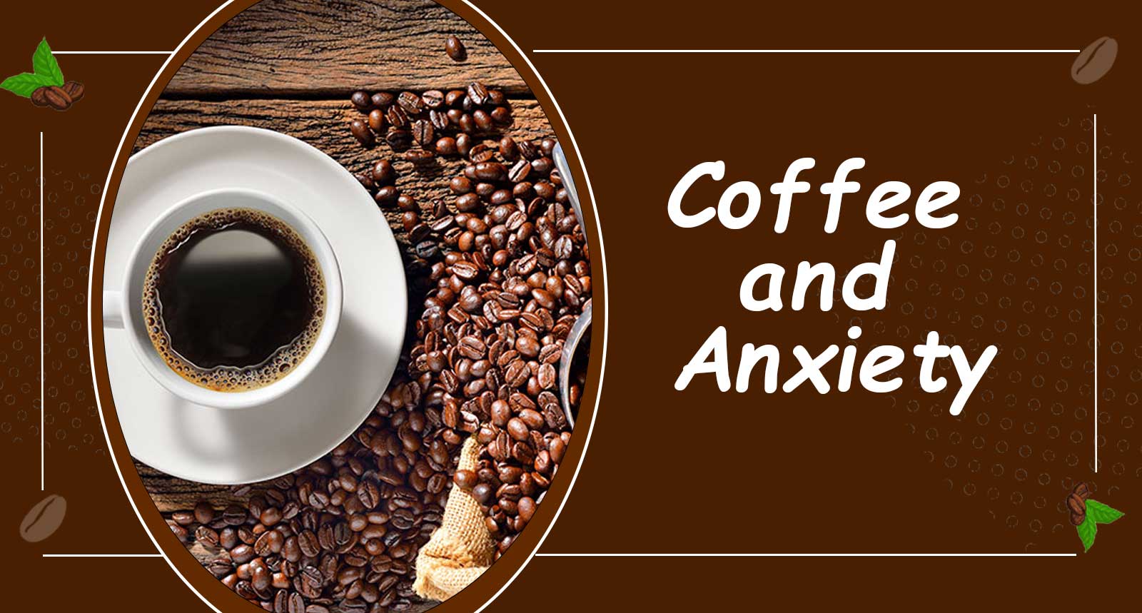 Coffee and anxiety