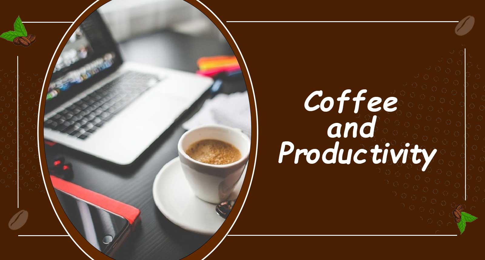 coffee and productivity